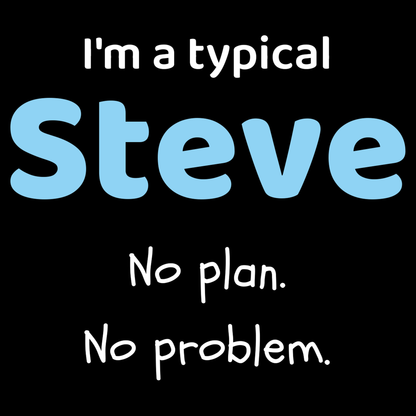 Steve Dad T Shirt