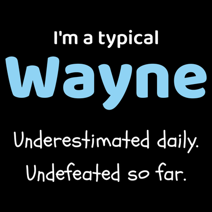 Wayne Dad T Shirt