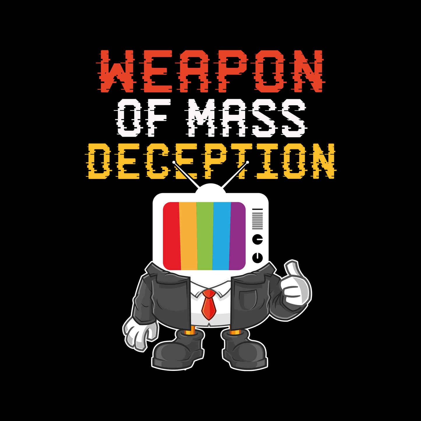 Weapon Of Mass Deception T Shirt by Lion Legion 