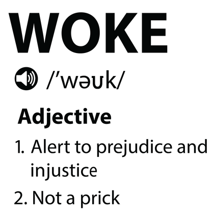 Woke Definition T Shirt by Lion Legion 