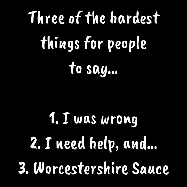 Worcester Sauce T Shirt by Lion Legion 