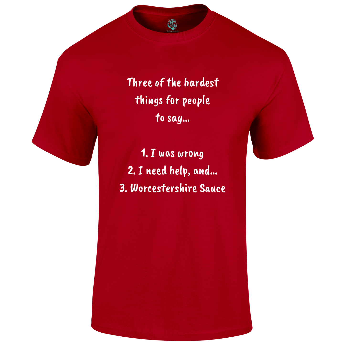 Worcester Sauce T Shirt by Lion Legion 