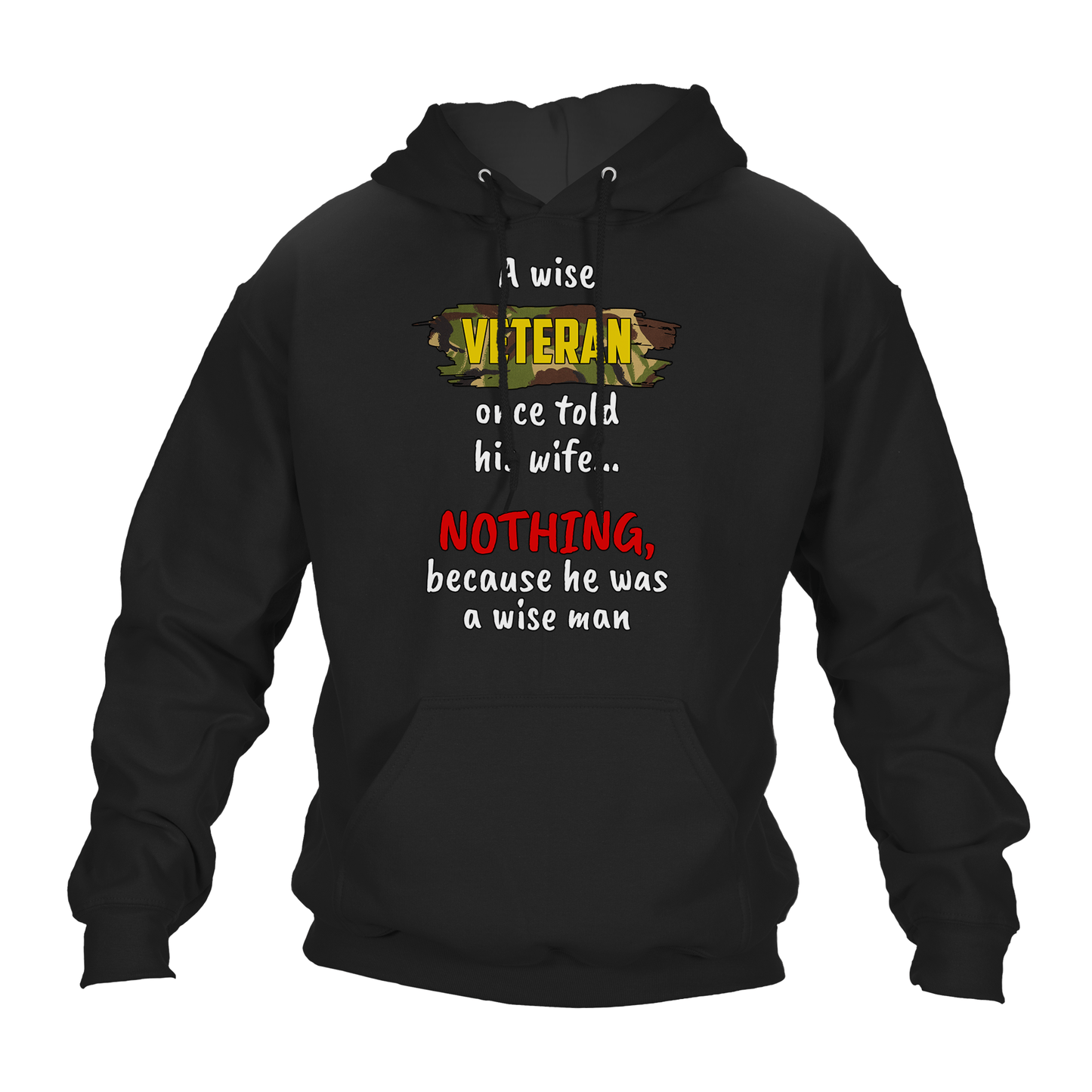 Veteran Hoodie A Wise Man