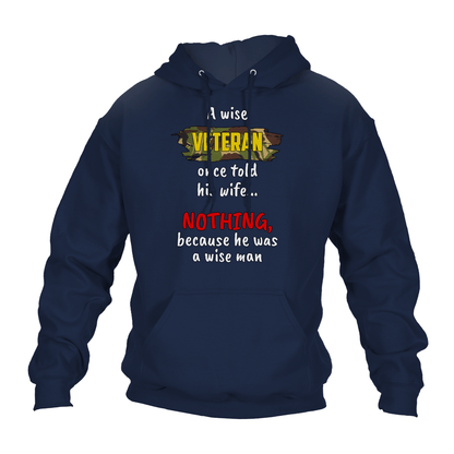 Veteran Hoodie A Wise Man