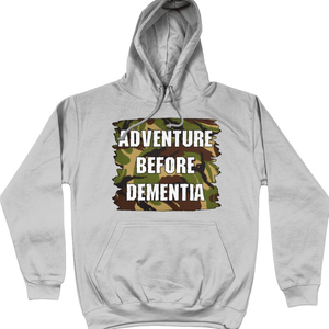 Adventure Before Dementia Unisex Hoodie