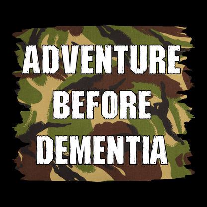 Adventure Before Dementia Sweatshirt