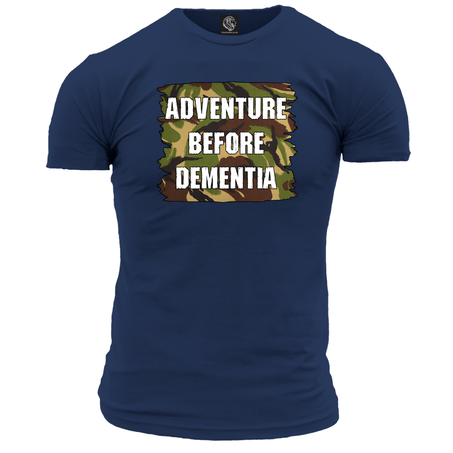 Adventure Before Dementia T Shirt