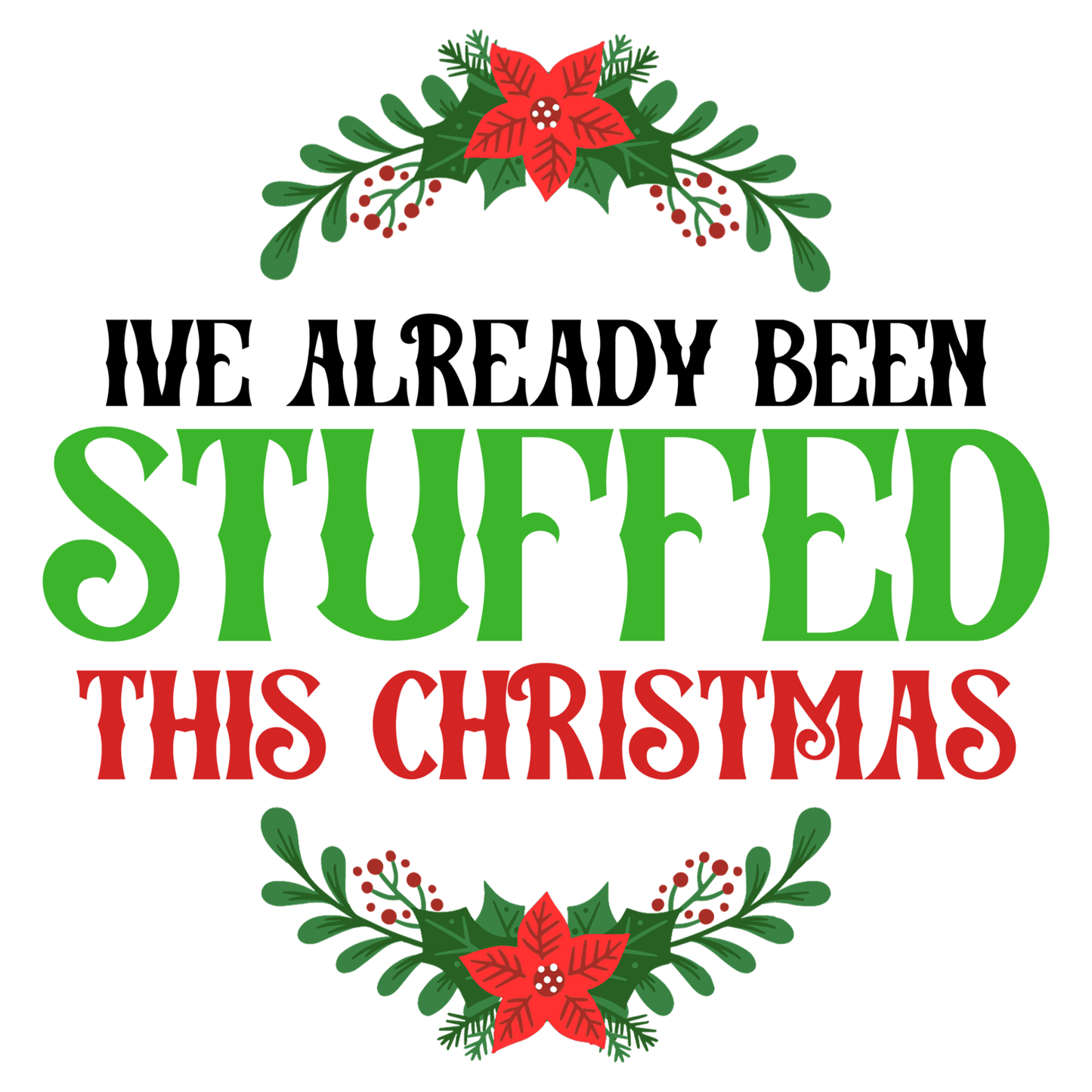 Funny Christmas Jumper Already Stuffed Christmas Jumper