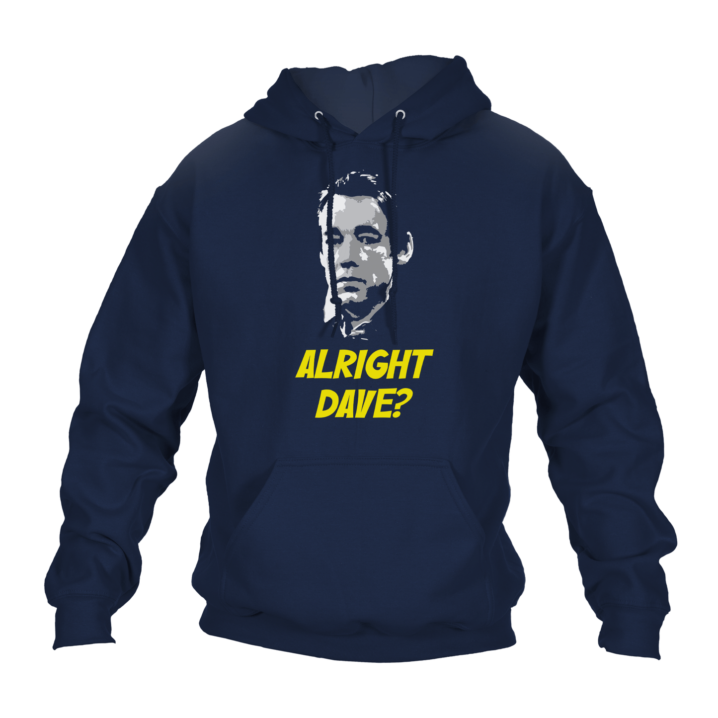 Alright Dave Hoodie