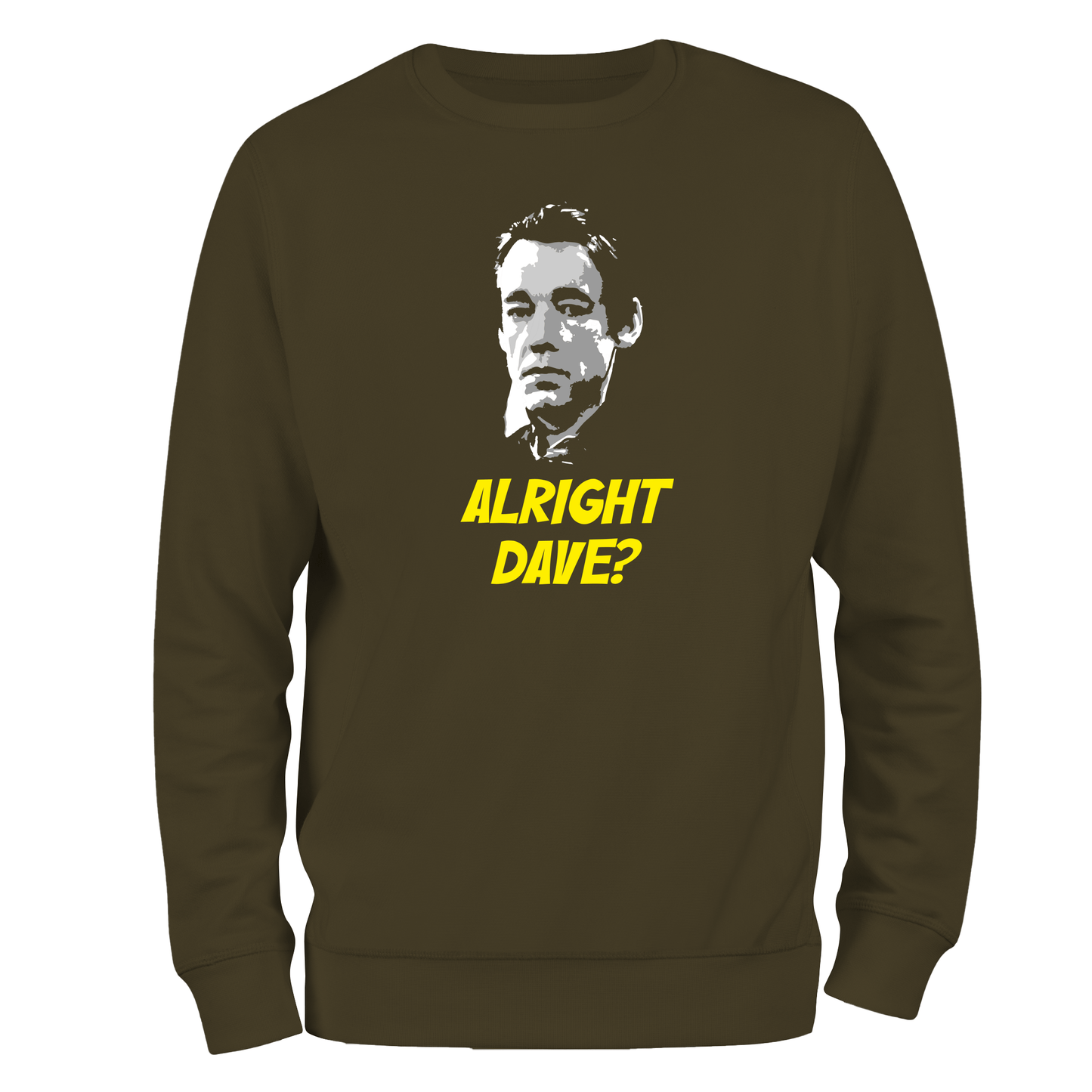 Alright Dave Sweatshirt