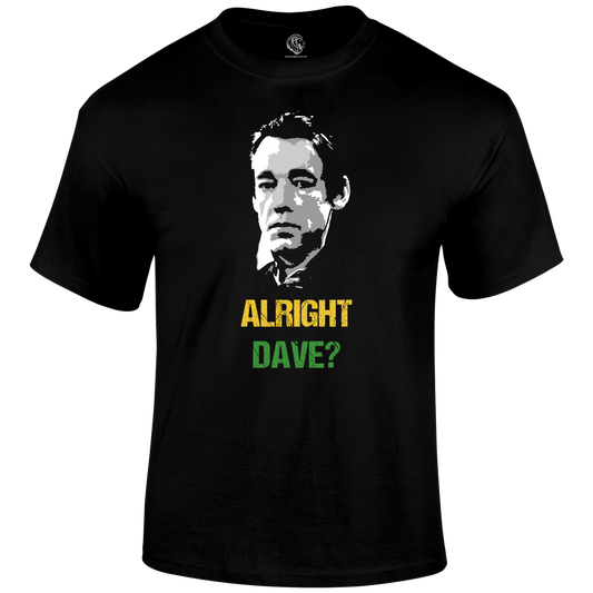 Alright Dave T Shirt