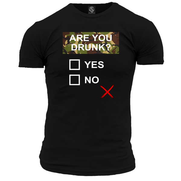 Are You Drunk T Shirt