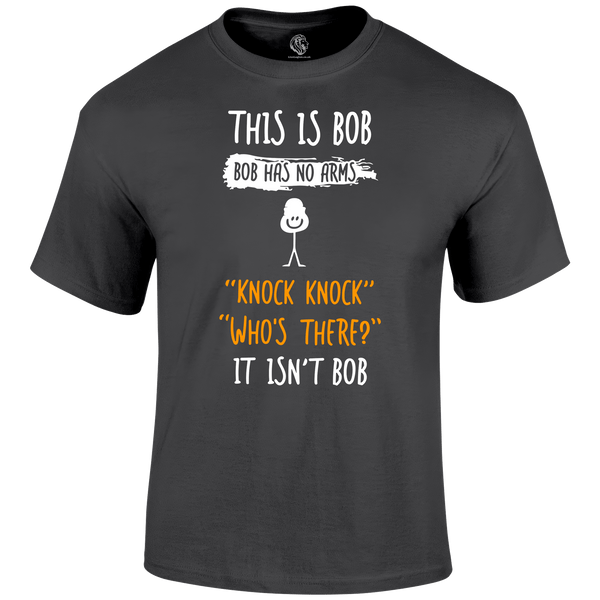 Armless Bob T Shirt