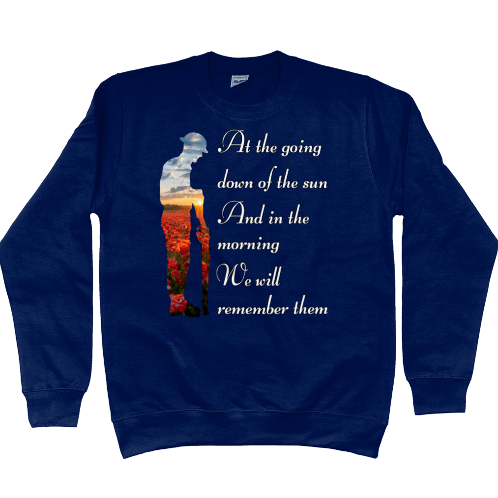 Remembrance Day Sweatshirt At The Going Down Of The Sun
