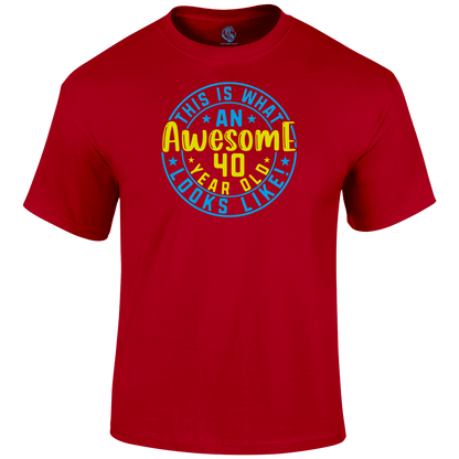 Awesome 40 Year Old T Shirt