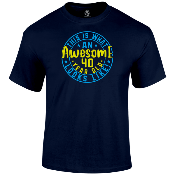 Awesome 40 Year Old T Shirt