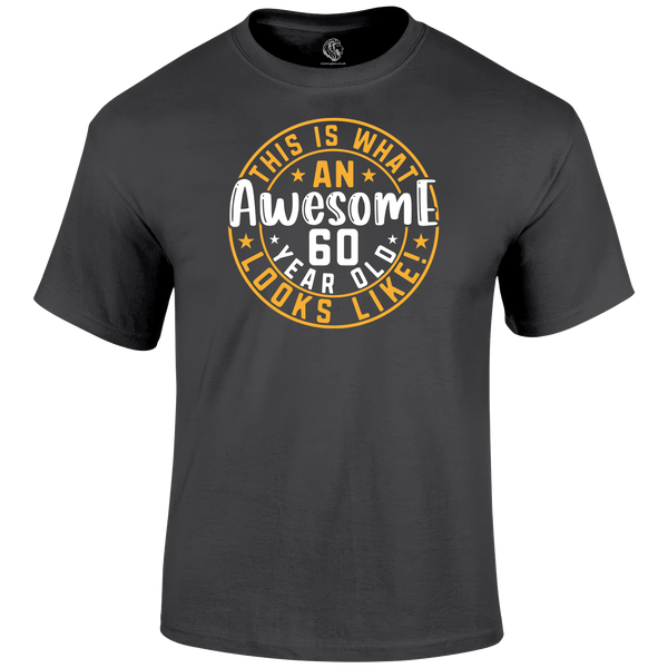 Awesome 60 Year Old T Shirt