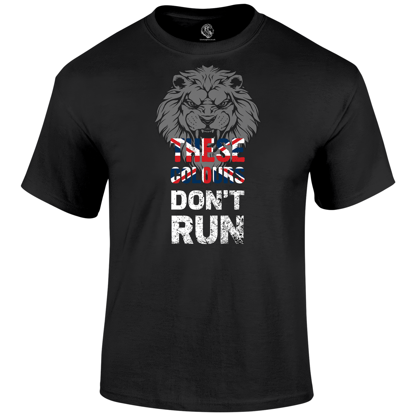 These Colours Don't Run T Shirt