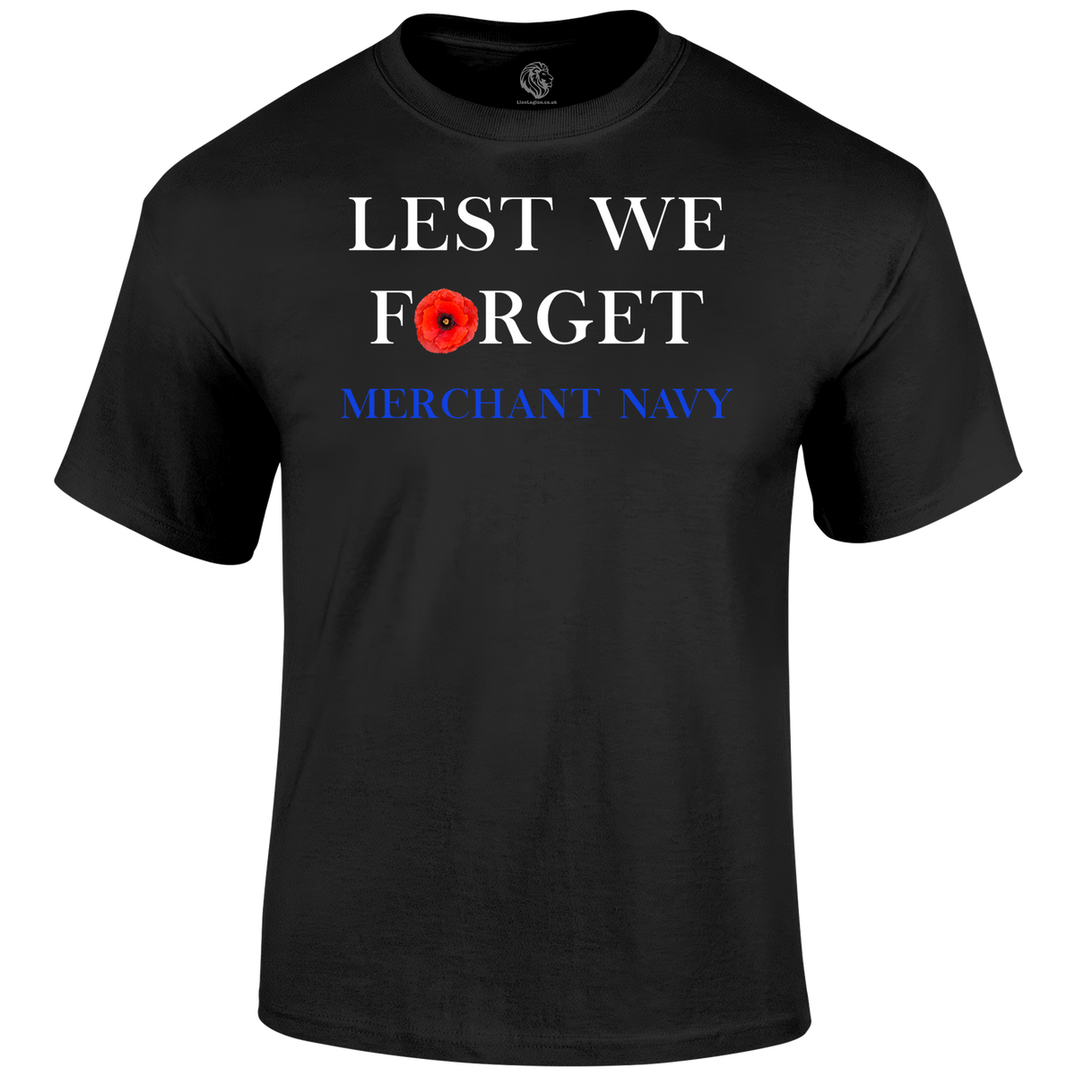 Merchant Navy Lest We Forget T Shirt