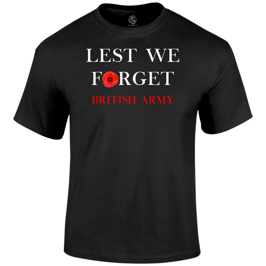 British Army Lest We Forget T Shirt
