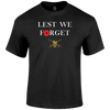 Army Lest We Forget T Shirt