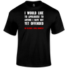 Apologise T Shirt by Lion Legion 