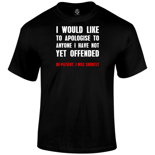 Apologise T Shirt by Lion Legion 
