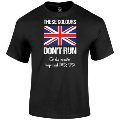 These Colours Don't Run