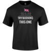Try Burning This One T Shirt