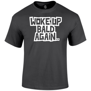 Bald Again T Shirt