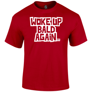 Bald Again T Shirt