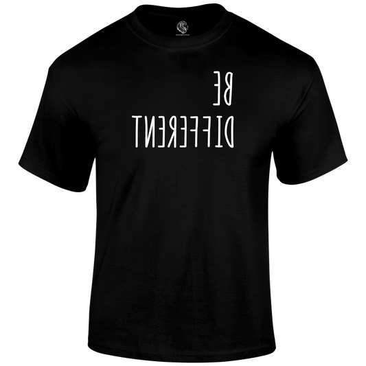 Be Different T Shirt