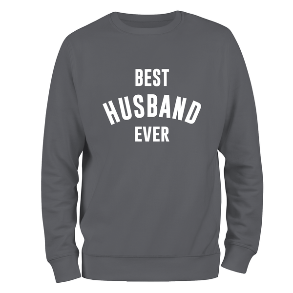 Valentines Day Sweatshirt Best Husband Ever