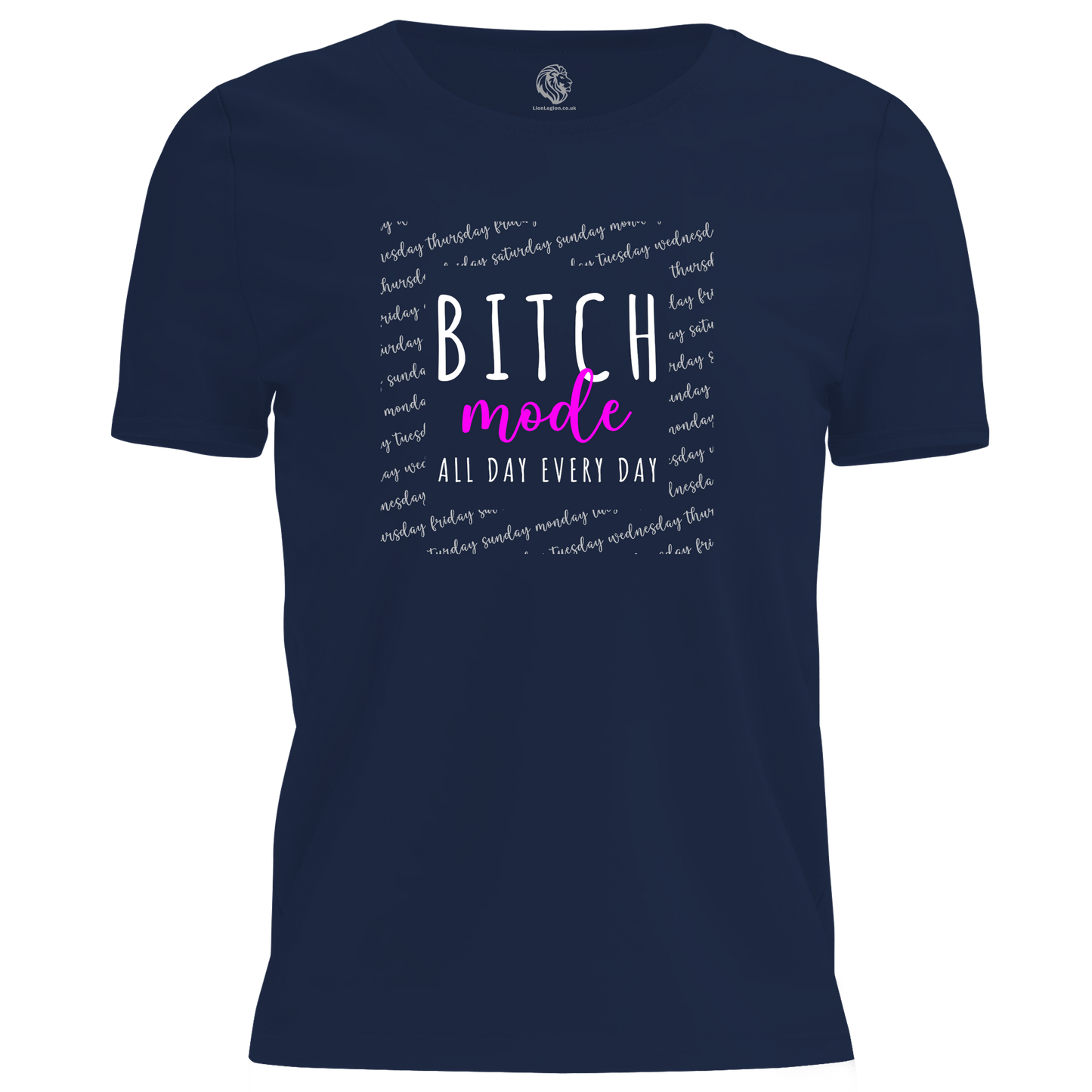 Bitch Mode T Shirt