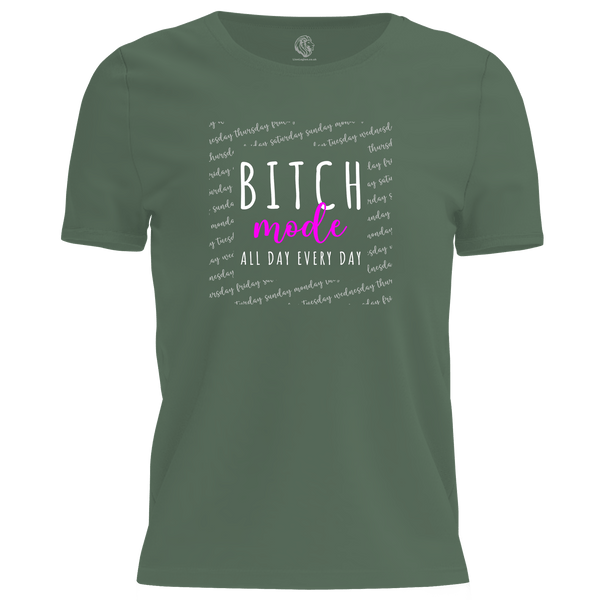 Bitch Mode T Shirt