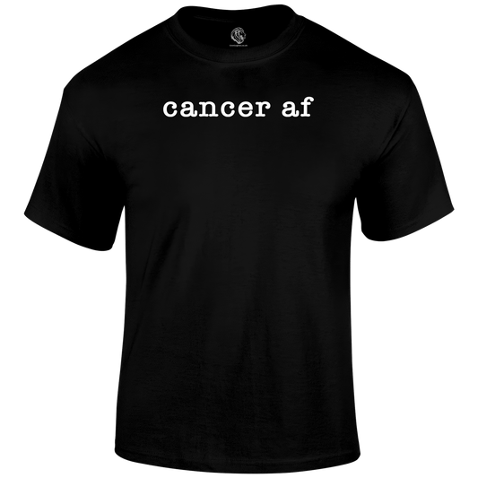 Cancer AF T Shirt by Lion Legion 