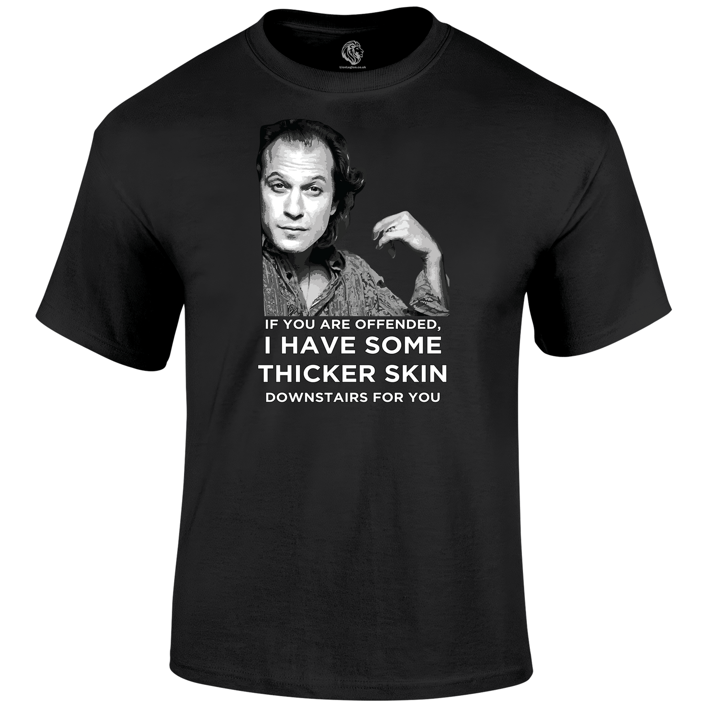 Thick Skin T Shirt by Lion Legion 