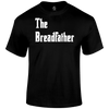 Breadfather T Shirt