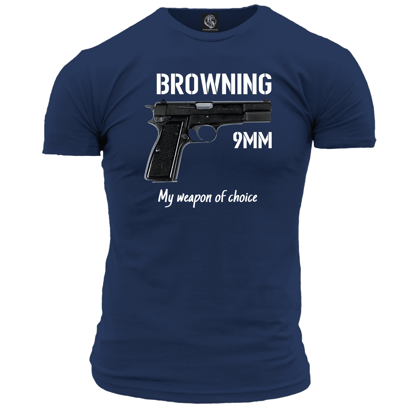 Browning 9mm, My Weapon Of Choice T Shirt