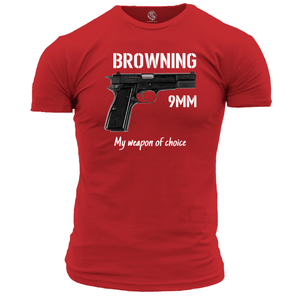 Browning 9mm, My Weapon Of Choice T Shirt