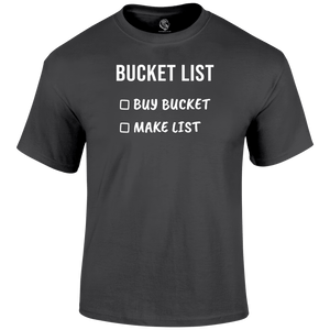 Bucket List T Shirt