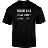 Bucket List T Shirt