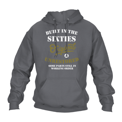 Built In The 60's Hoodie
