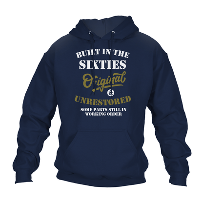 Built In The 60's Hoodie