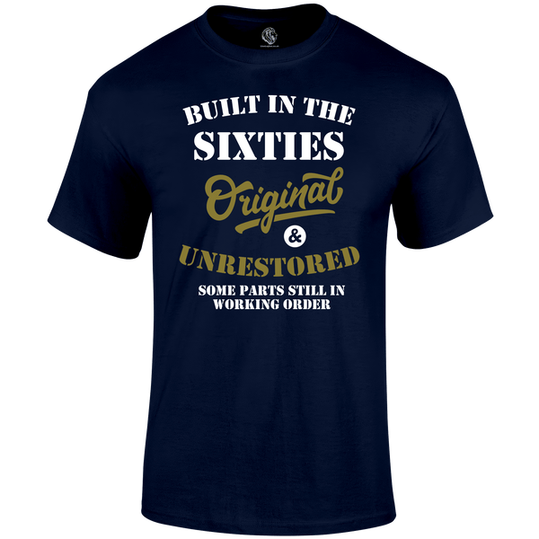 Built In The 60's T Shirt