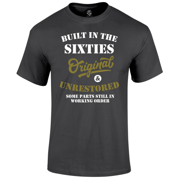 Built In The 60's T Shirt