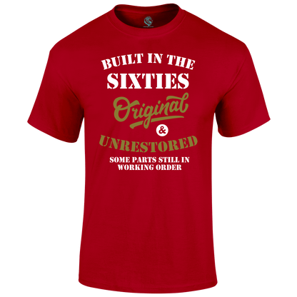Built In The 60's T Shirt