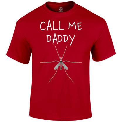 Call Me Daddy T Shirt