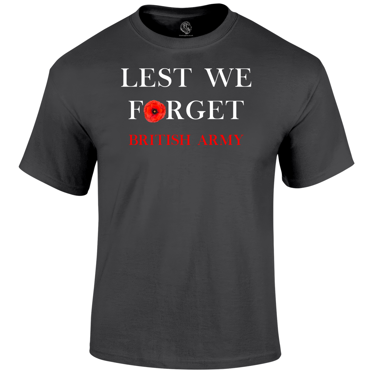 British Army Lest We Forget T Shirt