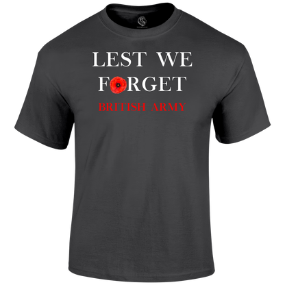 British Army Lest We Forget T Shirt